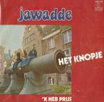 Jawadde – Het knopje / Ik heb prijs – Single, Cd's en Dvd's, Nederlandstalig, Ophalen of Verzenden, 7 inch, Single