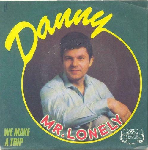 Danny – Mr. Lonely (Bobby Vinton song) - Single – 45 rpm, Cd's en Dvd's, Vinyl | Nederlandstalig, Gebruikt, Ophalen of Verzenden