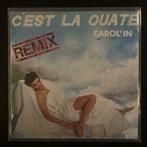 7" Carol'in - C'est La Ouate (Remix) (DURECO 1987) VG+, Pop, 7 inch, Single, Verzenden