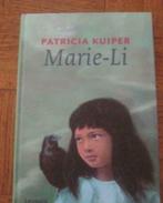 Patricia Kuiper: Marie- Li, Boeken, Ophalen of Verzenden, Gelezen