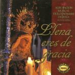 CD Llena Eres De Gracia van Banda Musica Marchena, Cd's en Dvd's, Cd's | Religie en Gospel, Koren of Klassiek, Ophalen of Verzenden