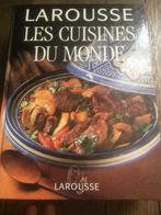 Livre de recettes Larousse, les cuisines du monde, Comme neuf, Enlèvement ou Envoi, Plat principal