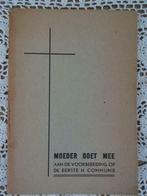 Antiek boekje Heilige Communie Moeder doet mee circa 1950, Antiek en Kunst, St Adelbertskring, Ophalen of Verzenden