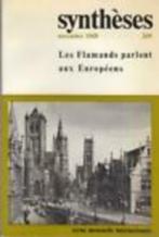 Les flamands parlent aux Européens, Synthèses 269., Ophalen of Verzenden, Tijdschrift, 1980 tot heden