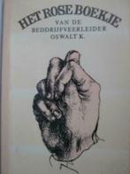 Het rose boekje van de bedrijfveerleider Oswalt  K., Boeken, Overige Boeken, Ophalen of Verzenden, Zo goed als nieuw