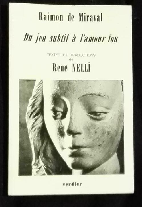 Raymon de Miraval du Jeu subtil à l’Amour Fou - GRAND FORMAT, Livres, Littérature, Utilisé, Europe autre, Enlèvement ou Envoi
