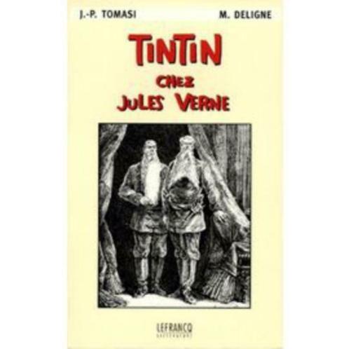 Tintin Chez Jules Verne - Deligne Michel, Livres, BD, Neuf, Une BD, Enlèvement ou Envoi