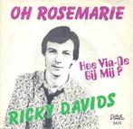 Ricky Davids – Oh Rosemarie / Hoe vin-de gij mij? – Single, Cd's en Dvd's, Vinyl | Nederlandstalig, Ophalen of Verzenden, Gebruikt