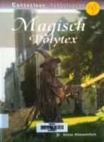 Magisch polytex, Anton Nieuwenhuis, Boeken, Gelezen, Ophalen of Verzenden