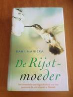 De rijstmoeder ( Rani Manicka ) 4 generaties Maleisië, Boeken, Ophalen of Verzenden, Gelezen