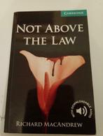 Livre "Not above the law", Comme neuf, Secondaire, Anglais, Enlèvement