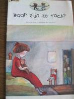 boekje : waar zijn ze toch ?, Boeken, Ophalen of Verzenden, Gelezen