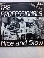 The Professionals :  Nice And Slow (12") disco, Ophalen of Verzenden, Disco