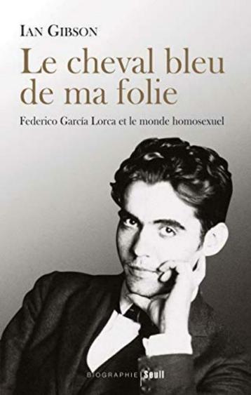 Federico Garcia Lorca, Ian Gibson 