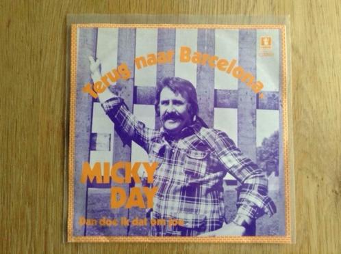 single micky day, Cd's en Dvd's, Vinyl Singles, Single, Nederlandstalig, 7 inch, Ophalen of Verzenden