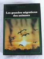 Livre : Les grandes migrations des animaux - Nature et Vie, Nieuw, John Cloudsley-Thompson, Ophalen of Verzenden, Overige diersoorten