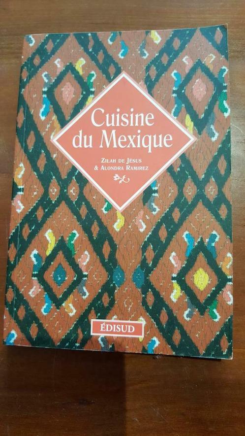 CUISINE DU MEXIQUE, Livres, Livres de cuisine, Comme neuf, Enlèvement ou Envoi