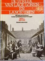 De streek van lage lonen en lange uren, Ophalen of Verzenden, Nieuw, Daniël Steevens