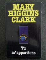 Livre  Tu m'appartiens  " MARY  HIGGINS   CLARK ", Livres, Utilisé, Enlèvement ou Envoi