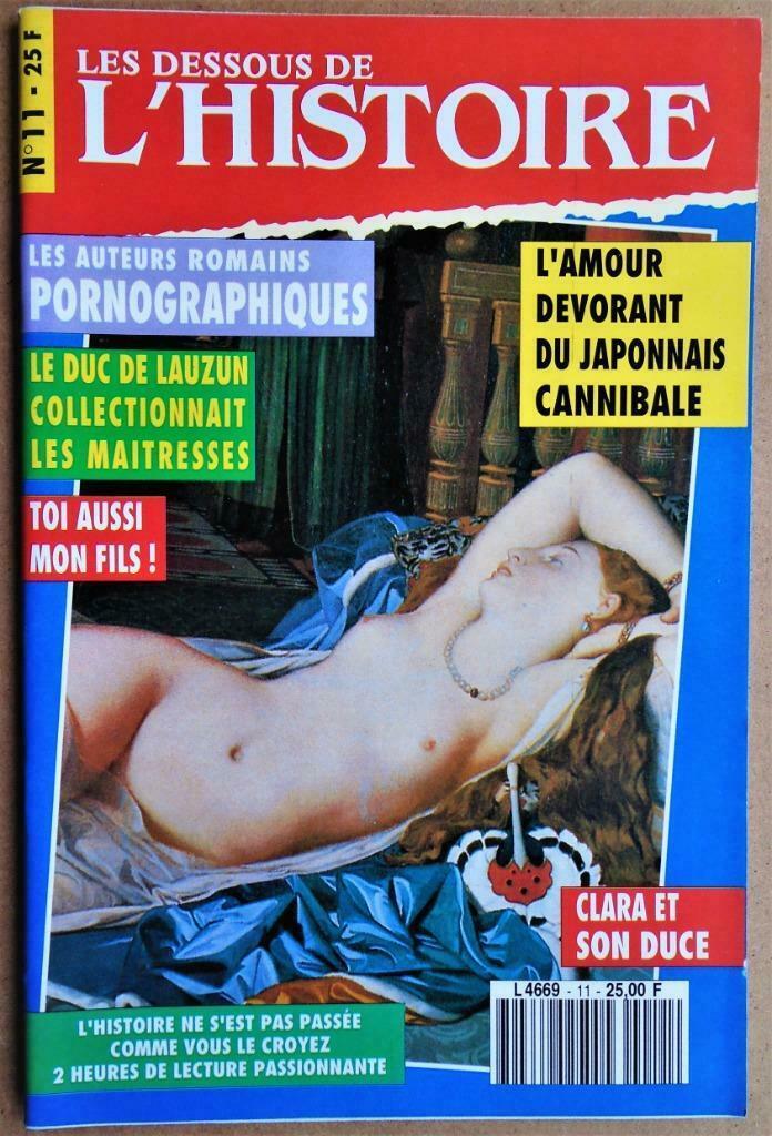 Les dessous de l'Histoire nr.11 - 1993 - Erotica, Livres, Histoire mondiale, Utilisé, Autres régions, 20e siècle ou après, Enlèvement ou Envoi