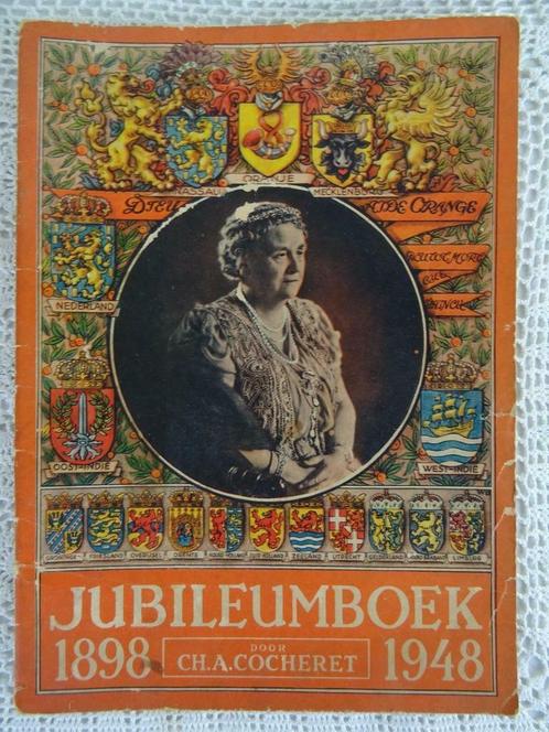 Wilhelmina Antiek livre Jubilé livre 1898 1948 CH.A Cocheret, Collections, Maisons royales & Noblesse, Utilisé, Magazine ou livre