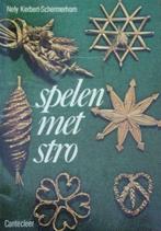 Spelen met stro, Nelly Kerbert-Schermerhorn, Boeken, Ophalen
