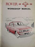 ROVER  2000 WERKPLAATS HANDBOEK, Ophalen of Verzenden