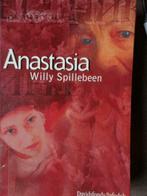Anastasia / Willy Spillebeen, Livres, Romans, Willy Spillebeen, Utilisé, Enlèvement ou Envoi