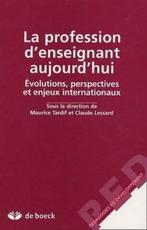 La Profession D Enseignant Aujourd'hui. Evolutions, Perspect, Livres, Science, Enlèvement ou Envoi, Neuf, Sciences humaines et sociales