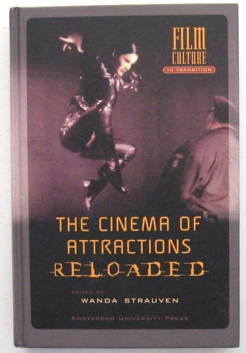 The Cinema of Attractions Reloaded 2006 Strauven (ed.) Film, Livres, Cinéma, Tv & Médias, Utilisé, Spécifique au film, Enlèvement ou Envoi