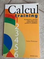 livre d'entrainement Calcul training 1 - Editions Labor - Ne, Livres, Lucien WIELEMANS, Enlèvement ou Envoi, Neuf, Primaire