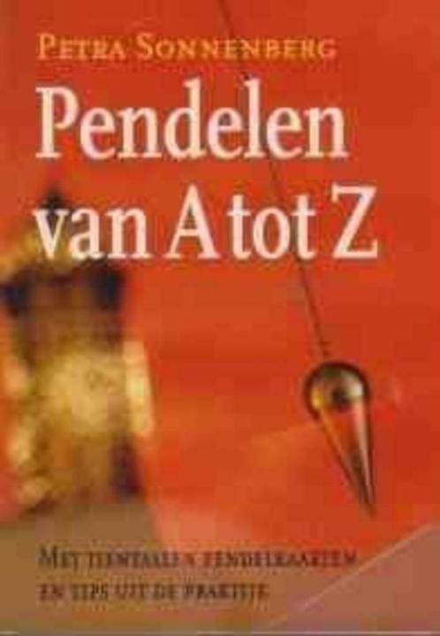 Pendelen van A tot Z, Petra Sonnenberg, Boeken, Esoterie en Spiritualiteit, Ophalen