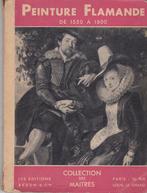 Paul Fierens, Peinture Flamande de 1550 à 1800,, Livres, Utilisé, Enlèvement ou Envoi, Peinture et dessin