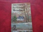 Livre Le Grand Meaulnes - Alain -Fournier, Utilisé, Enlèvement ou Envoi, Librairie Fayard