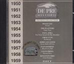 De Pre Historie CD’s – Diverse jaartallen – 4 Euro, Enlèvement ou Envoi, 1960 à 1980