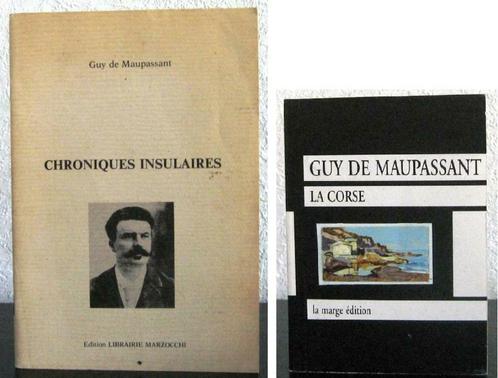 Guy de Maupassant Chroniques Insulaires 1/500 + La Corse, Boeken, Literatuur, Gelezen, Ophalen of Verzenden