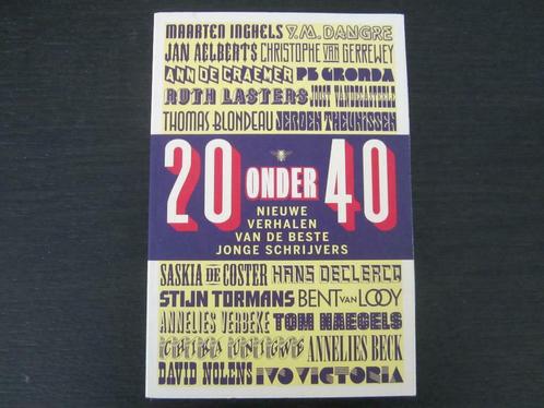 20 onder 40 -Eva Mouton, Koen Bruyneel-, Livres, Littérature, Comme neuf, Enlèvement ou Envoi