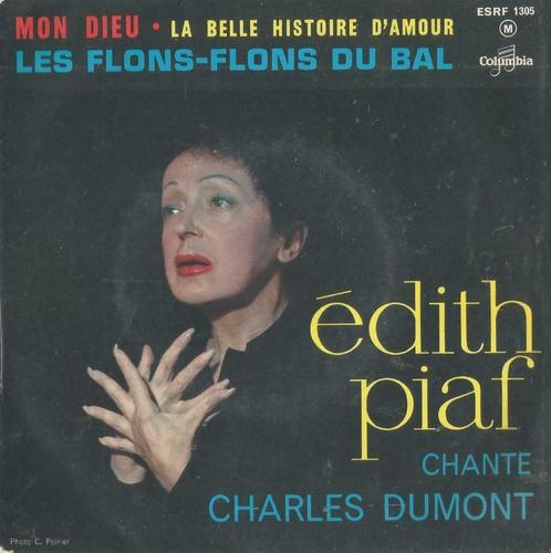 Edith Piaf – Mon Dieu / La belle histoire d’amour + 1 – EP, Cd's en Dvd's, Vinyl Singles, EP, Pop, 7 inch, Ophalen of Verzenden