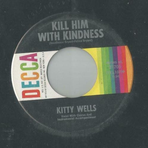 Kitty Wells – Kill him with kindness – Single, CD & DVD, Vinyles Singles, Single, Country et Western, 7 pouces, Enlèvement ou Envoi