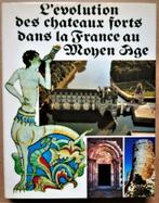 L'Évolution des Châteaux forts dans la France au Moyen Âge, André Chatelain, Ophalen of Verzenden, Zo goed als nieuw, Overige onderwerpen