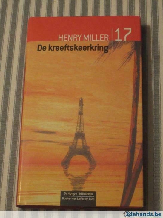 De kreeftskeerkring (Henry Miller ), Boeken, Literatuur, Gelezen, Ophalen of Verzenden