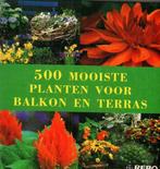 500 mooiste planten voor tuin en terras  Andrea Rauch en Ann, Nieuw