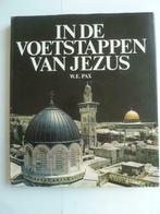 In de voetstappen van Jezus. W.E. Pax, 1974, 1e druk, Livres, Comme neuf, Enlèvement ou Envoi