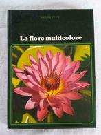 Livre : La flore multicolore, Nieuw, Uberto Tosco, Ophalen of Verzenden, Bloemen, Planten en Bomen