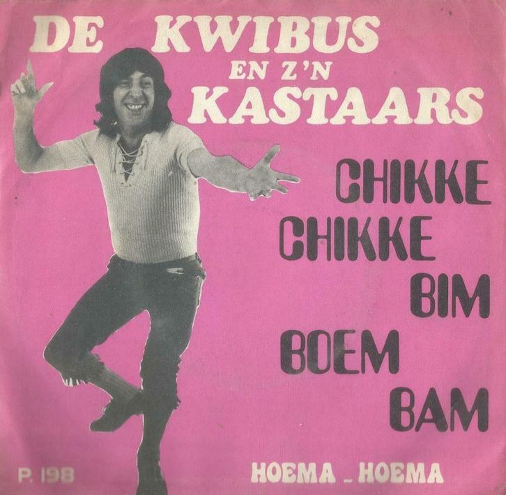 De Kwibus en zijn Kastaars – Chikke chikke bim boem bam, Cd's en Dvd's, Vinyl Singles, Gebruikt, Single, Nederlandstalig, 7 inch