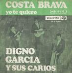Digno Garcia – Costa Brava / Yo te quiero - Single, 7 pouces, Enlèvement ou Envoi, Latino et Salsa, Single