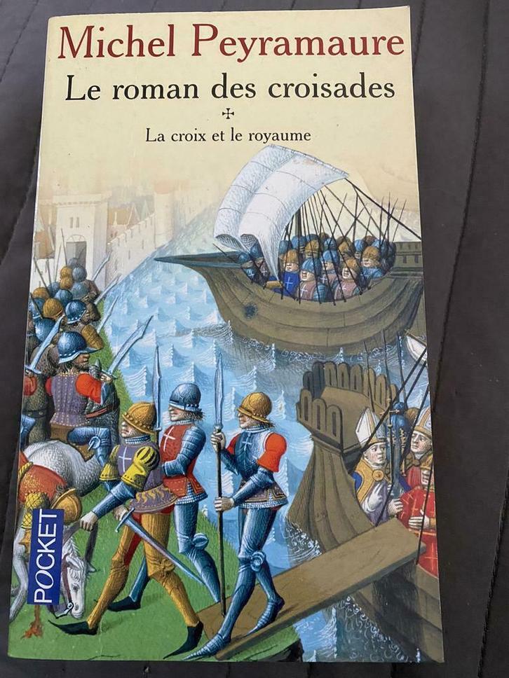 Le roman des croisades Michel Peyramaure, Boeken, Historische romans