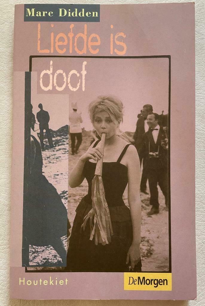 Liefde is doof, Livres, Littérature, Enlèvement ou Envoi