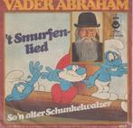 Vader Abraham – ’t Smurfenlied / So’n alter Schunkelwalzer -, Cd's en Dvd's, Nederlandstalig, Gebruikt, Ophalen of Verzenden, 7 inch