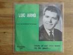 single luc arno, Cd's en Dvd's, Vinyl Singles, Nederlandstalig, Ophalen of Verzenden, 7 inch, Single